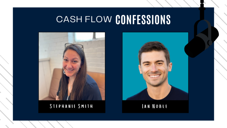 Cash Flow Confessions: “I Watched My Business Bleed Cash” with Ian Noble
