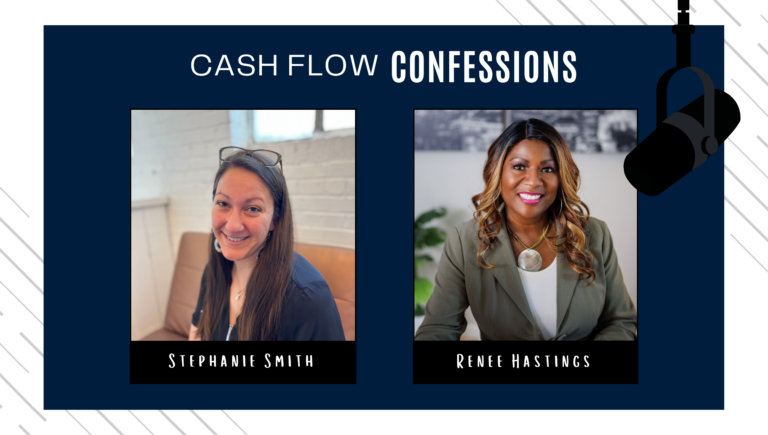 Cash Flow Confessions: “I Was Afraid to Make Money” with Renee Hastings